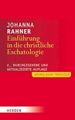 Einführung in die christliche Eschatologie