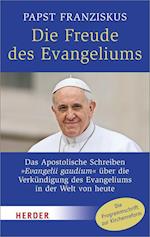 Die Freude des Evangeliums