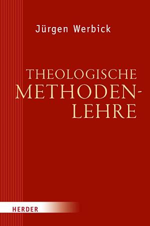 Theologische Methodenlehre