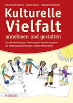 Kulturelle Vielfalt annehmen und gestalten