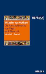 Ockham, W: Potestate papae et cleri/Amtsvollmacht