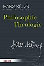 Küng, H: Philosophie - Theologie