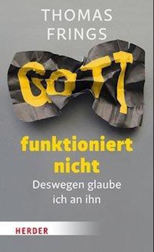 Gott funktioniert nicht