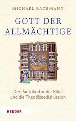 Gott, der "Allmächtige"