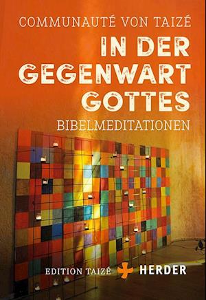 In der Gegenwart Gottes