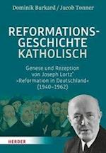 Burkard, D: Reformationsgeschichte katholisch