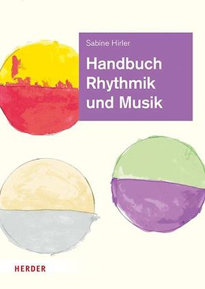 Handbuch Rhythmik und Musik