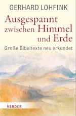 Ausgespannt zwischen Himmel und Erde