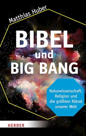 Bibel und Big Bang