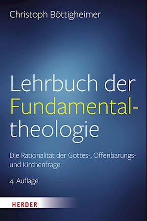 Lehrbuch der Fundamentaltheologie