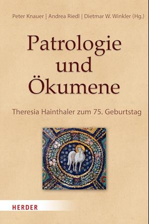 Patrologie und Ökumene