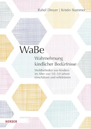 WaBe. Wahrnehmung kindlicher Bedürfnisse