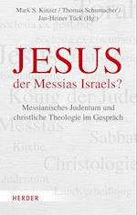 Jesus - der Messias Israels?