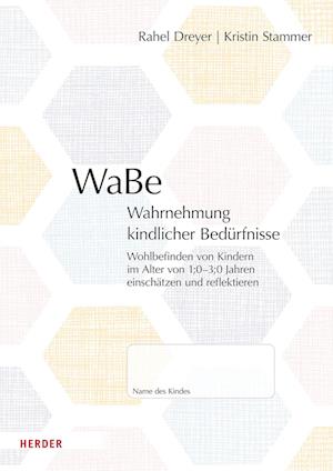 WaBe. Wahrnehmung kindlicher Bedürfnisse