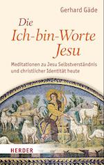 Die Ich-bin-Worte Jesu