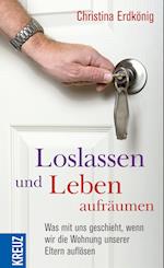 Loslassen und Leben aufräumen