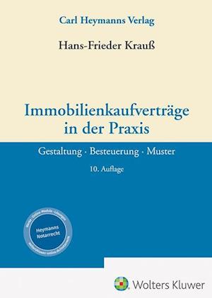 Immobilienkaufverträge in der Praxis