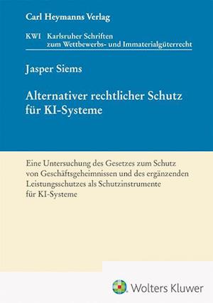 Alternativer rechtlicher Schutz für KI-Systeme (KWI 45)