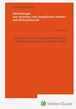 Die Beschlüsse der Hauptversammlung über die Vorstandsvergütung nach dem ARUG II (AHW 257)