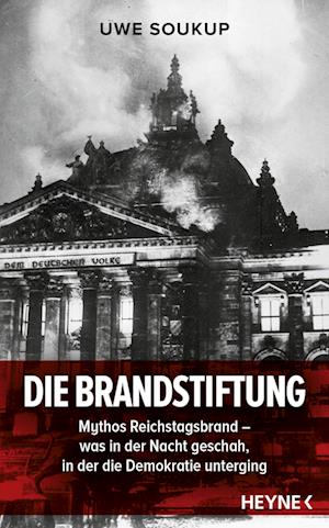 Die Brandstiftung