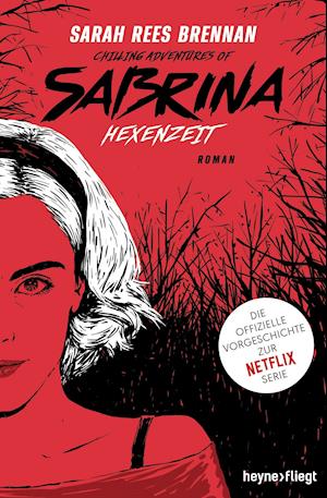 Chilling Adventures of Sabrina: Hexenzeit