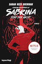 Chilling Adventures of Sabrina: Pfad der Nacht