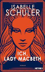 Ich, Lady Macbeth