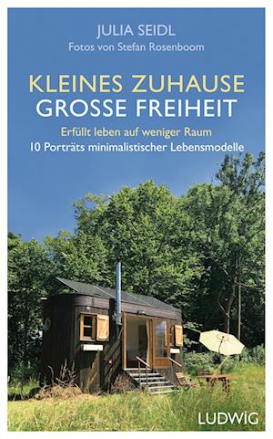 Kleines Zuhause - große Freiheit