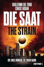 Die Saat - The Strain