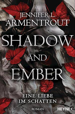 Shadow and Ember - Eine Liebe im Schatten