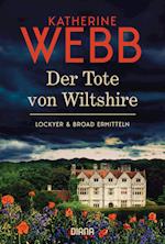 Der Tote von Wiltshire  - Lockyer & Broad ermitteln