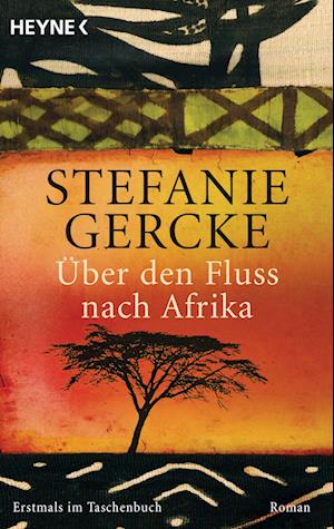 Über den Fluss nach Afrika