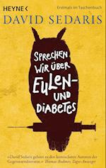 Sprechen wir über Eulen - und Diabetes