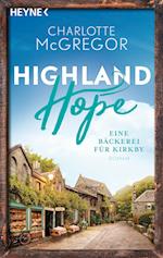 Highland Hope 4 - Eine Bäckerei für Kirkby