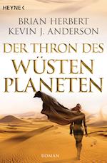 Der Wüstenplanet - Great Schools of Dune 01. Der Thron des Wüstenplaneten