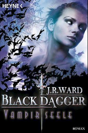 Black Dagger 15. Vampirseele