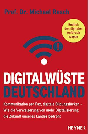 Digitalwüste Deutschland
