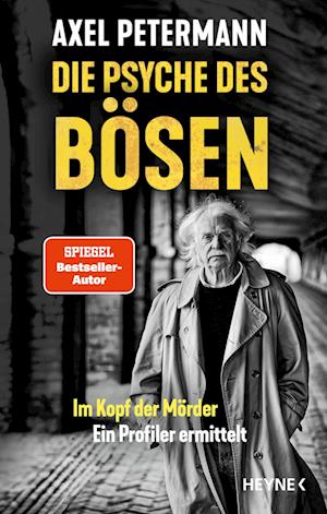 Die Psyche des Bösen