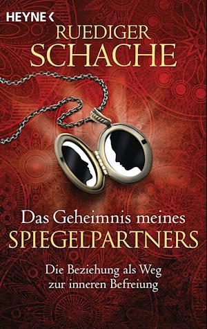 Das Geheimnis meines Spiegelpartners