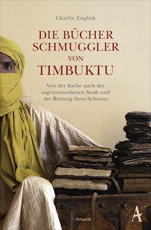 Die Bücherschmuggler von Timbuktu