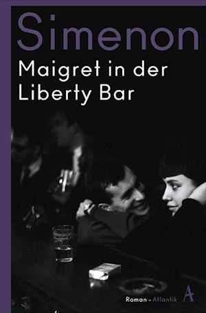 Maigret in der Liberty Bar