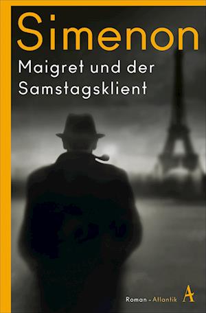 Maigret und der Samstagsklient