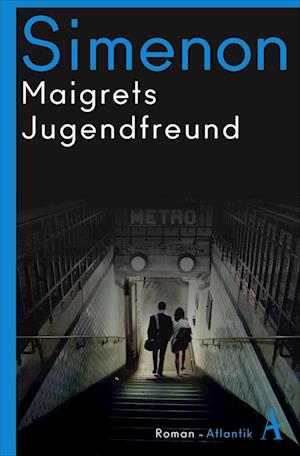 Maigrets Jugendfreund