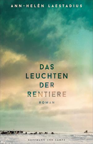 Das Leuchten der Rentiere