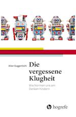 Die vergessene Klugheit