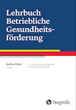 Lehrbuch Betriebliche Gesundheitsförderung