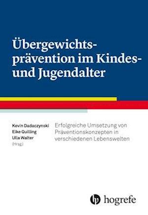 Übergewichtsprävention im Kindes- und Jugendalter