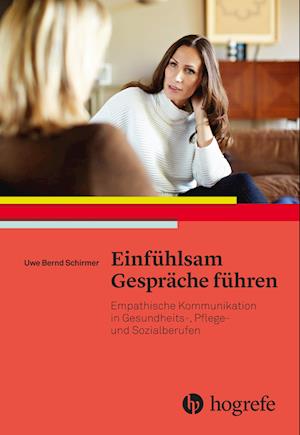 Einfühlsam Gespräche führen