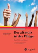 Berufsstolz in der Pflege