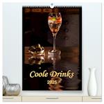 Coole Drinks (hochwertiger Premium Wandkalender 2025 DIN A2 hoch), Kunstdruck in Hochglanz